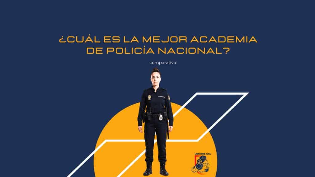 ¿Cuál es la mejor academia de Policía Nacional